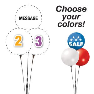 Pick Your Colors - Reusable Balloon Trio With Printed Message