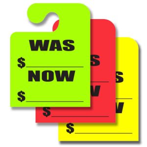 Fluorescent Hang Tags - Hook Style - "Was Now"