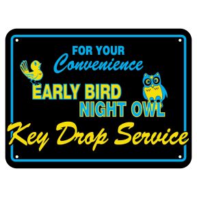 Early Bird Key Drop Service Wall Sign