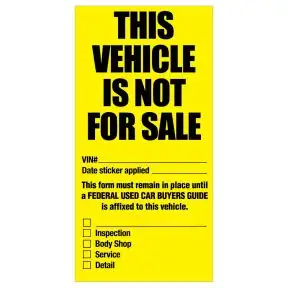 "Not For Sale" Window Sticker